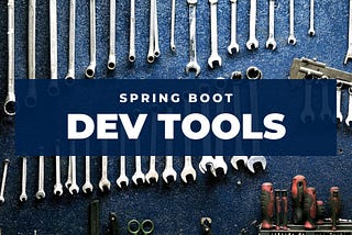 Revolutionize Developer Productivity: Unlocking 2x to 3x Gains with Spring Dev tools