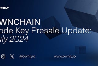 Ownchain Node Key Presale: Things You Need To Know