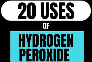 Every Woman Should Know These 20 Uses of Hydrogen Peroxide