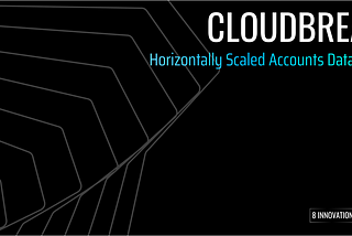Cloudbreak — Solana’s Horizontally Scaled State Architecture