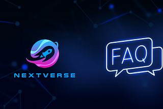 NextVerse FAQ and everything you need to know: You asked, we answered!