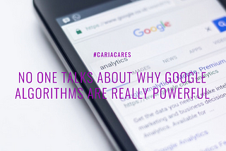 What are Google algorithms and why should I really care?