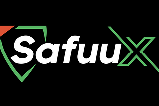 Safuu/SafuuX — The DeFi Era is Here For Good!