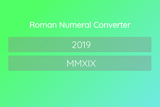 Create a Roman Numerals Converter in Javascript