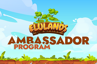Elulands Ambassador Program