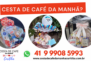 ⟶Cesta de Café da Manhã Curitiba no Instagram | 41 9 9908 5993 | Márcio