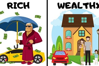 Have wealth, not riches