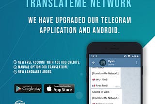 TranslateMe Upgrades Telegram APP