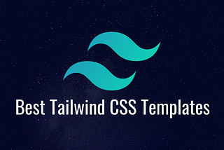 Best Tailwind CSS Templates