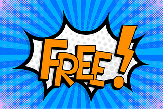 Free!. wording in a pop art-style comic speech bubble