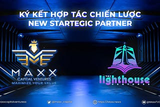 🤝MAXX CAPITAL VENTURES x THE LIGHTHOUSE