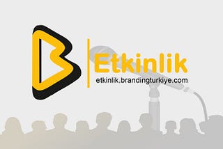 Branding Türkiye Etkinlik Kuruldu