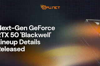 Next-Gen GeForce RTX 50 ‘Blackwell’ Lineup Details Released