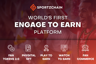 SPORTZCHAIN is bringing the world’s first Engage to Earn platform for sports fans