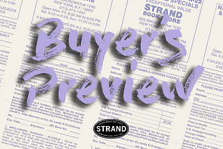 Strand Buyer’s Preview