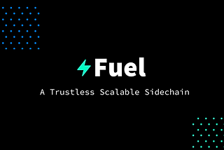 Fuel: Scaling Stablecoin Payments 10x today, 50x in the Near Future