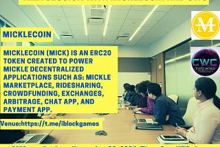 CWC X MICKLECOIN AMA SESSION ON TELEGRAM: RECAP VIA MEDIUM