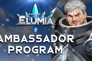 Legends of Elumia Ambassador Program