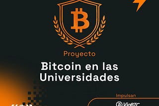 La ONG Bitcoin Argentina lanza la tercera edición de “Bitcoin en las Universidades” junto a ViaBTC…