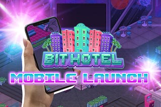 Web3 Mobile Games: Paving the Way for Mainstream Adoption of Blockchain with Bit Hotel Mobile