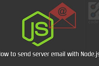 How to send server email with Node.js