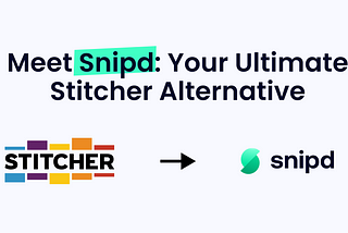 Discover Your Ultimate Stitcher Alternative: Introducing Snipd — AI Podcast Player!