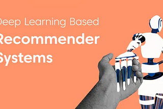 Unleashing the Power of Deep Learning: Revolutionizing Recommender Systems