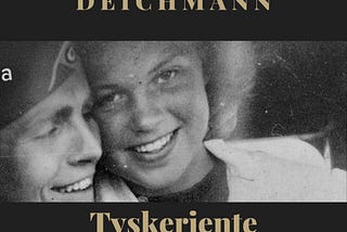 Anna Deichmann — A Norwegian „tyskerjente“