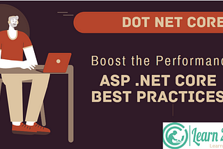 ASP .NET Core Best Practices