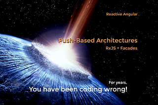 Push-based Architectures with RxJS