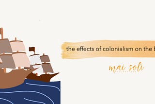 Colonialism and Beauty