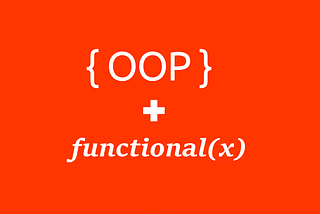 The Unnecessary OOP vs Functional Programming Battle.