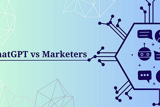 ChatGPT vs Marketer: 5 Tips for Resolving the Ethical Dilemma of a Marketer while Using ChatGPT