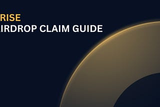 $RISE Airdrop Claim Guide