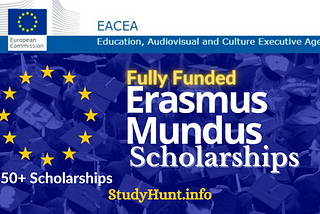 Complete Guide To Erasmus Mundus Scholarship