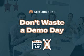 Don’t Waste a Demo Day