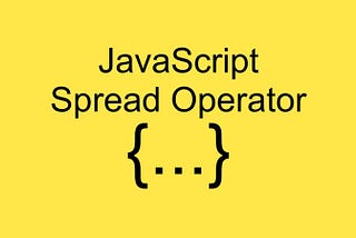 Spread operator simple way to understand