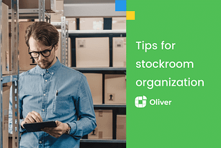 Tips for stockroom organization
