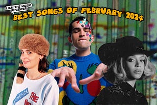 The Best Songs of February 2024