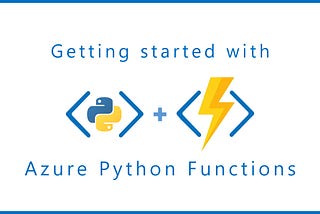 Getting started with Azure Python functions