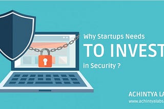 Security Essentials For start-ups