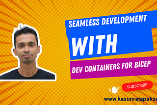 Seamless Development with Dev Containers for Bicep