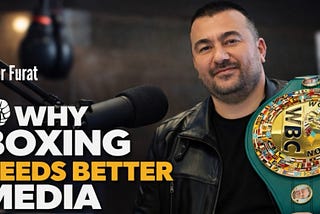 WHY BOXING NEEDS BETTER MEDIA IN 2026