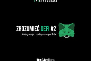 Zrozumieć DeFi #2