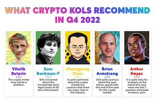 What Crypto KOLs recommend in Q4 2022