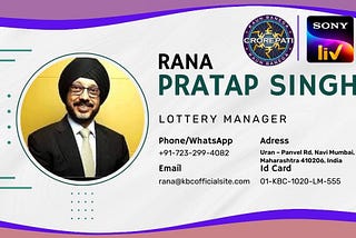 rana pratap singh kbc lottery manager