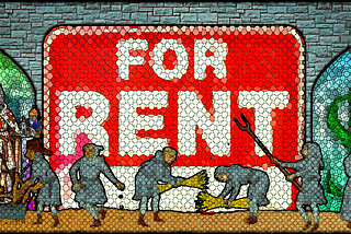 A History of Landlords: Rent & the Feudal Origins of a Non-Working Class