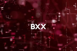 BXX Becoming the First Multichain Financial Protocol