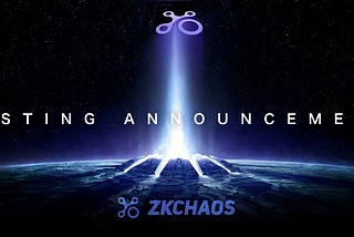 ZKCHAOS Listing Annoucement