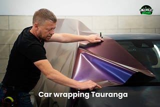 Car Wrapping Tauranga | Vinyl Wraps & Car Signage Solutions